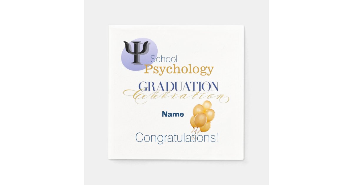 Customized School Psychology Graduation Napkins Zazzle