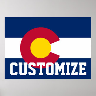 Customized State Flag of Colorado Poster