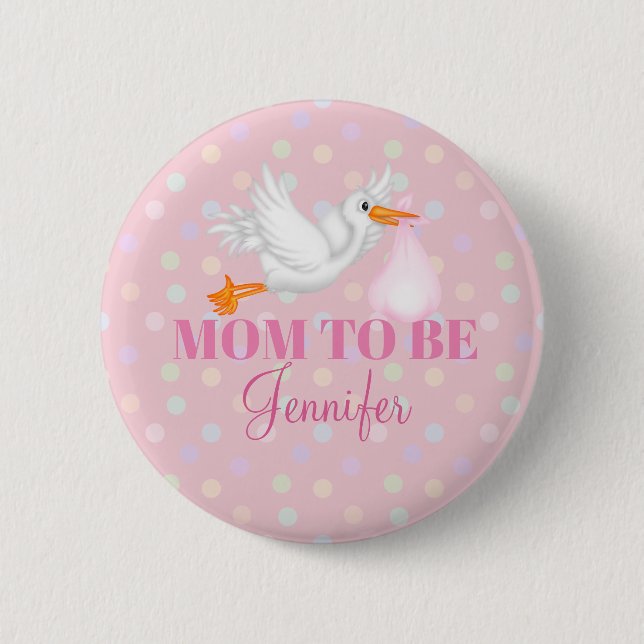Customized Stork Mom to Be Baby Shower Button (Front)