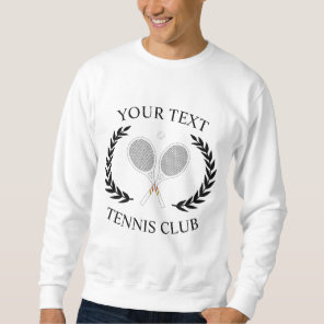 Customized Tennis Club Rackets Ball Logo Wreath Sweatshirt