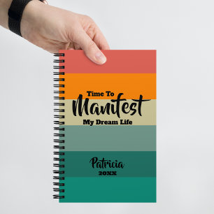 Customized Time To Manifest My Dream Life Journal