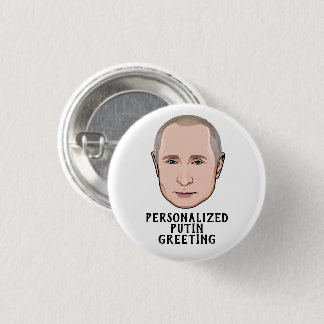CUSTOMIZED VLADIMIR PUTIN BUTTON