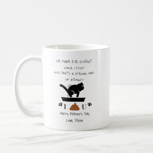 https://rlv.zcache.com/customized_we_make_eye_contact_while_i_poop_cat_coffee_mug-r828ba5afb3754575b26edb912f51d897_x7jg9_8byvr_307.jpg