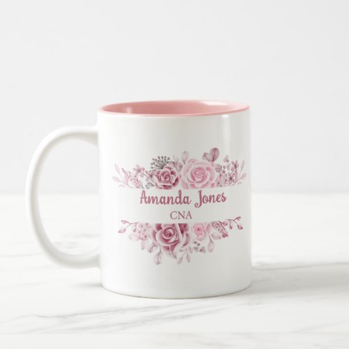 Custum Name CNA Nursing Floral Rose Two_Tone Coffee Mug