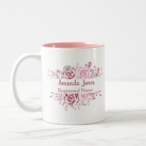 Custum Name Registered Nurse Floral Rose Two_Tone Coffee Mug