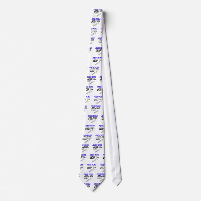 CUT ABOVE THE REST TIE (Front)
