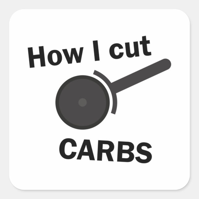 Cut Carbs Square Sticker (Front)