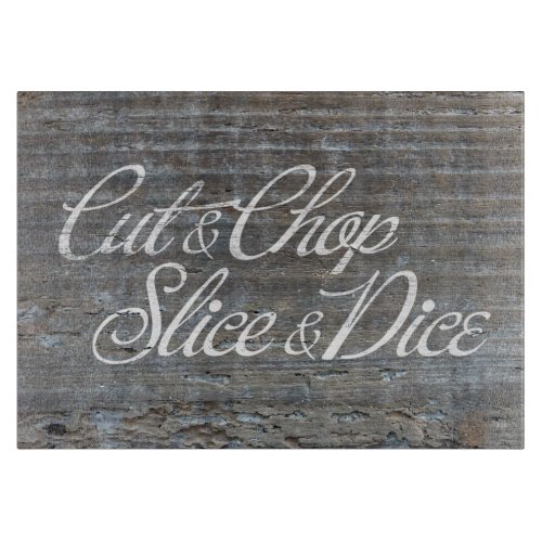 Cut  Chop Slice  Dice Cutting Board