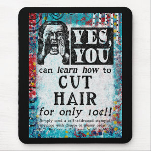 Cut Hair - Funny Vintage Ad Mouse Pad