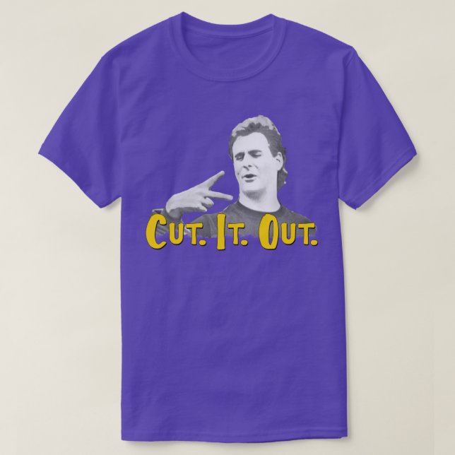 Cut It Out T-Shirt (Design Front)