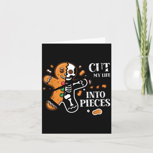 Cut My Life Into Eces Gingerbread Christmas Elder  Card (Front)