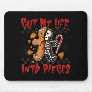 Cut My Life Into Eces Xmas Gingerbread Funny Chris Mouse Pad