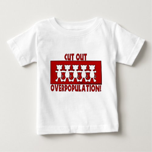 Cut Out Overpopulation Cats Baby T_Shirt