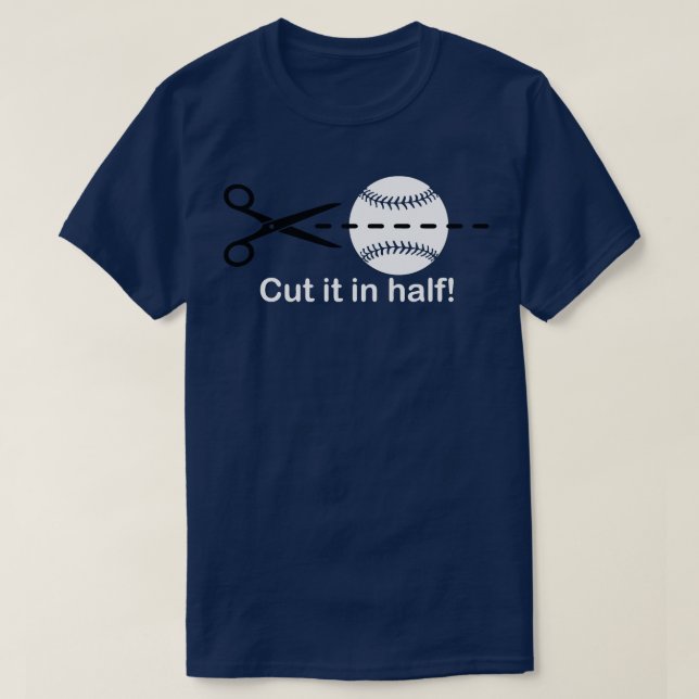 Cut the Ball in Half Baseball IQ Hitter Slang Clas T-Shirt (Design Front)