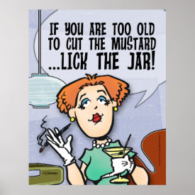 Cut The Mustard Poster