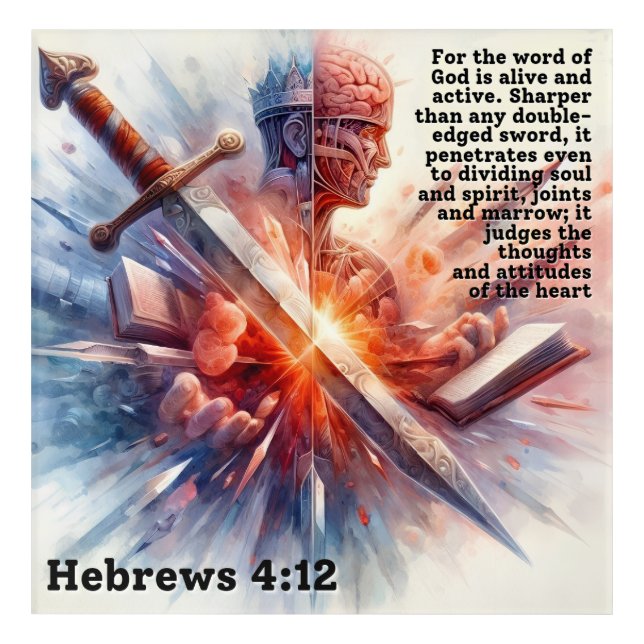 Cut to the Heart (Hebrews 4:12) Acrylic Print (Front)
