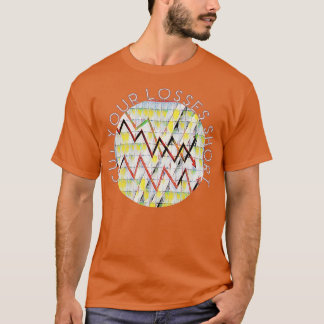 Cut Your Losses Short Wall Street Stock Market Des T-Shirt