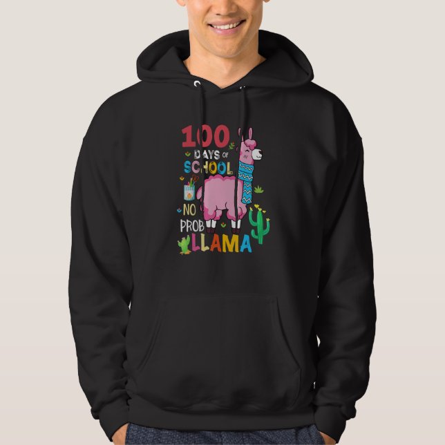 Cute 100 Days Of School No Prob-llama Llama Teache Hoodie (Front)