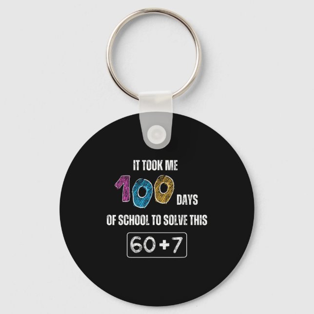 Cute 100th Day Of School Math Student Teacher Humo Keychain (Front)