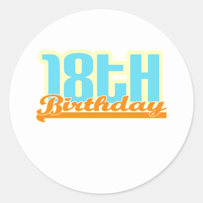 Cute, "18th Birthday" design Round Stickers