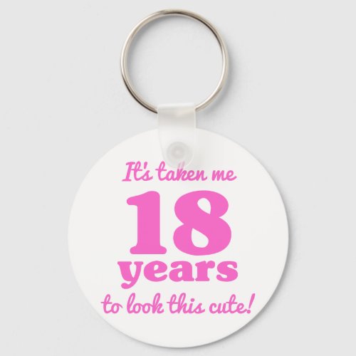 Cute 18th Birthday For Women Keychain