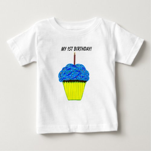 Cute 1st Birthday Blue Cupcake Infant T_Shirt