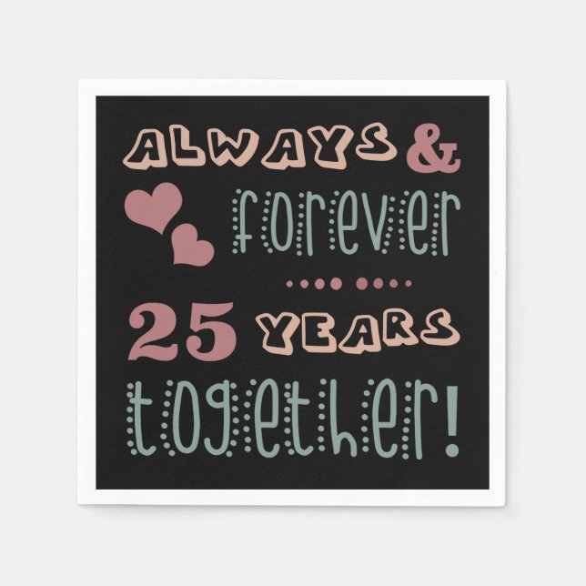 Cute 25th Wedding Anniversary Napkins (Front)