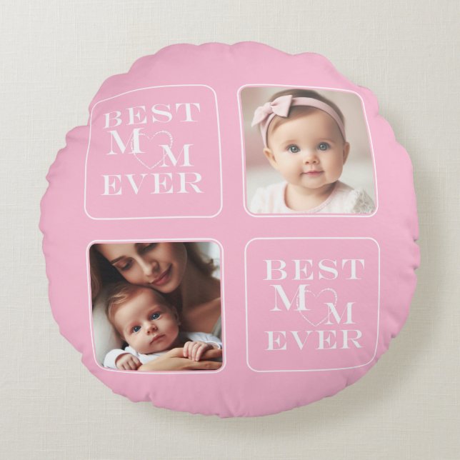 Cute 2Photo "Best Mom Ever" Pink and White Heart Round Pillow (Front)