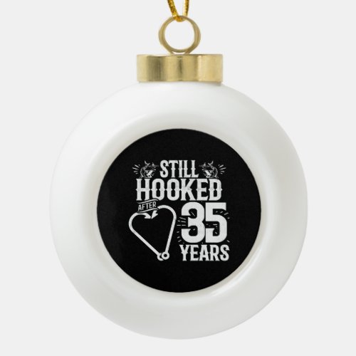 Cute 35th Anniversary Couples Married 35 Years Ceramic Ball Christmas Ornament