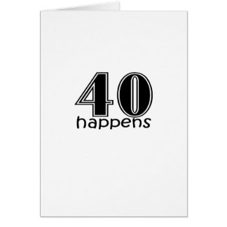 Cute, "40 Happens" Cards