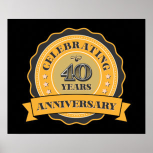 cute 40th year Anniversary Poster