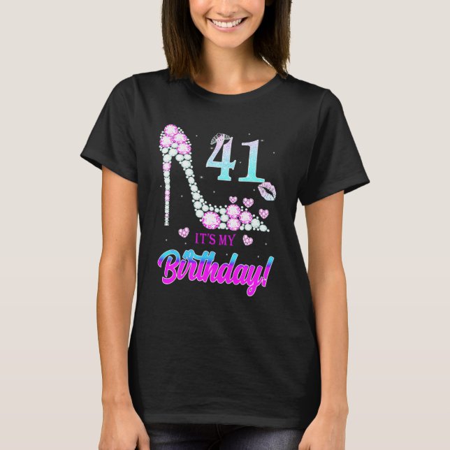 Cute 41 Years Old It's My 41st Birthday Party T-Shirt (Front)