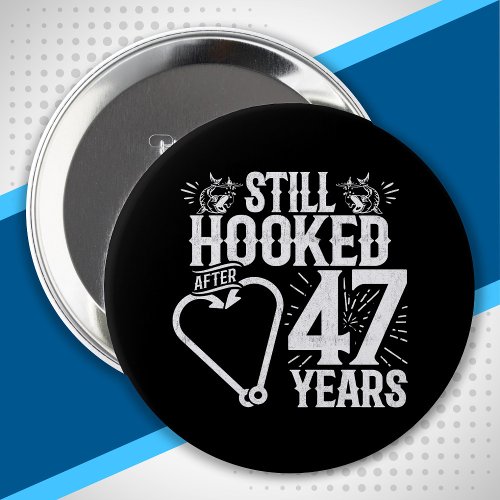 Cute 47th Anniversary Couples Married 47 Years Button