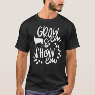 Cute 4 H Ffa Grow Em & Show Em Livestock Animals T-Shirt