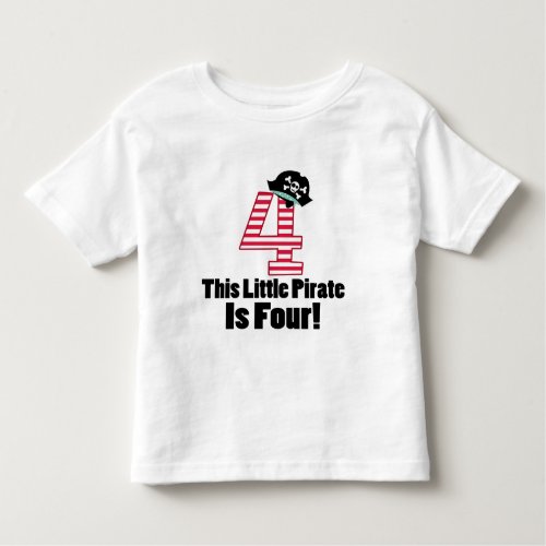 Cute 4th Birthday Pirate Themed Toddler T_shirt