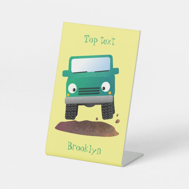 Cute 4X4 offroad vehicle cartoon car Pedestal Sign (Front)