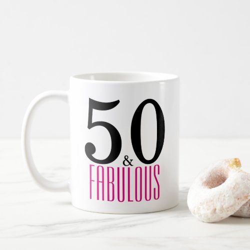 Cute 50 and Fabulous Birthday Gift Mug PinkBlack