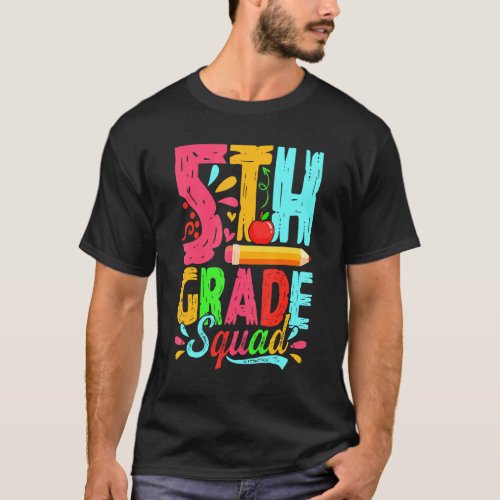 Cute 5th Grade Squad Back To School First Day Of S T_Shirt