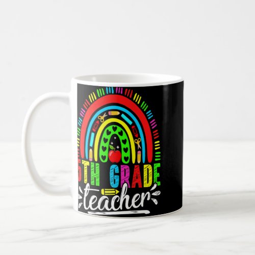 Cute 5th Grade Teacher Rainbow Back To School Firs Coffee Mug