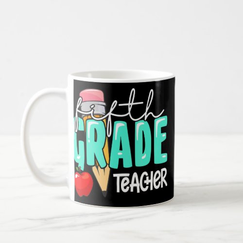 Cute 5th Grade Teacher Student  Fifth Grade Team  Coffee Mug