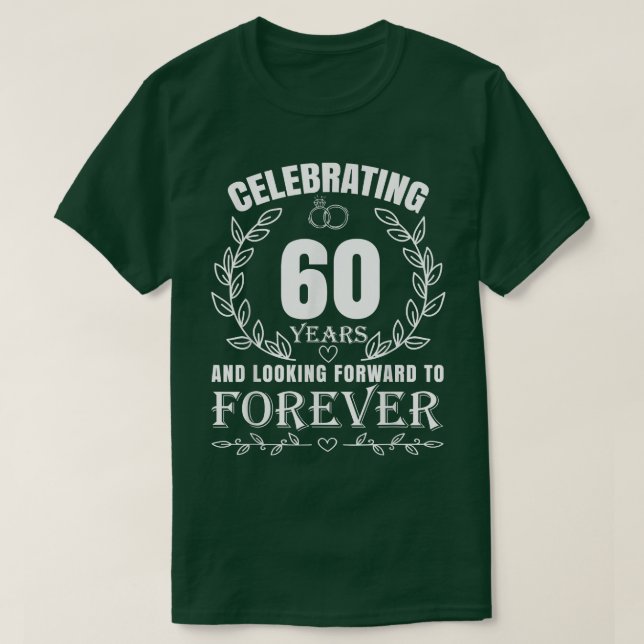 Cute 60th Wedding Anniversary for Couples Married  T-Shirt (Design Front)