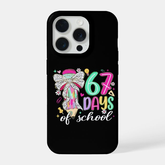 Cute 67 Days Of School Pencil Bow Classroom Theme iPhone Case (Back)