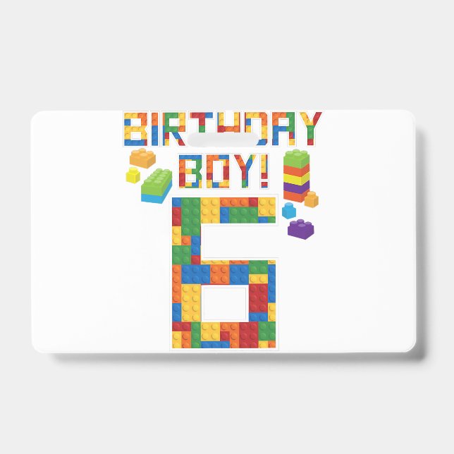 Cute 6th Birthday Gift 6 Years Old Block Building  Badge (Front)