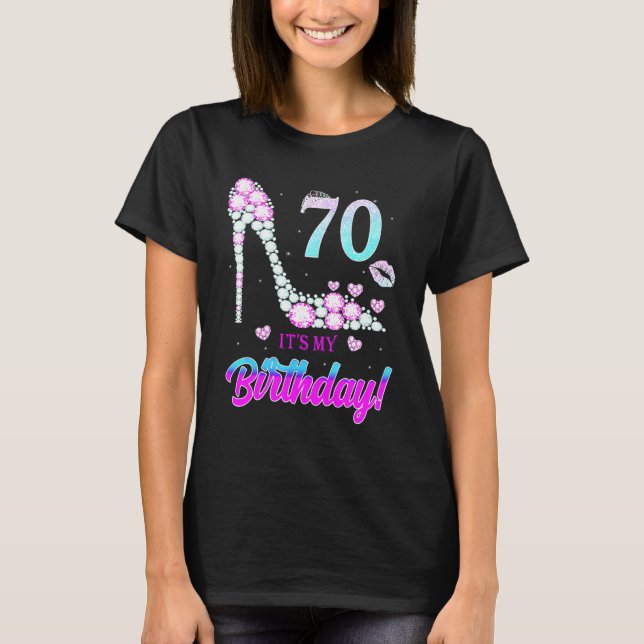 Cute 70 Years Old It's My 70th Birthday Party T-Shirt (Front)