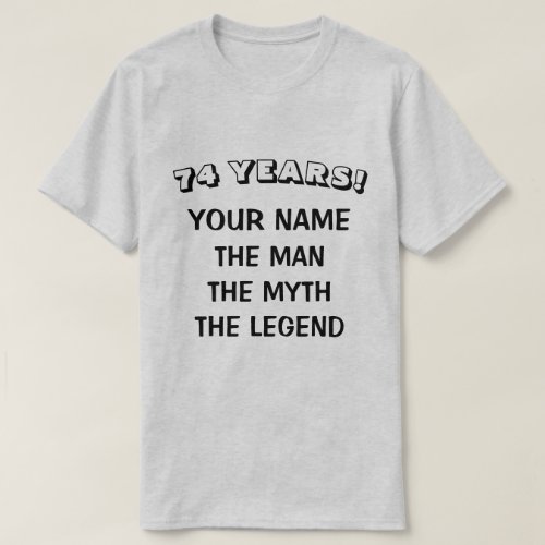 Cute 74th Birthday shirt for legendary men