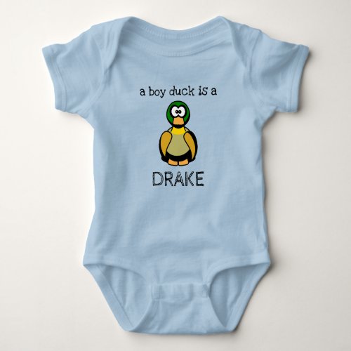 Cute a boy duck is a DRAKE Baby Bodysuit