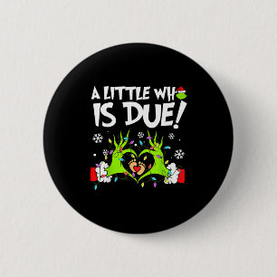Cute A Little Who Is Due Christmas Pregnancy Annou Button