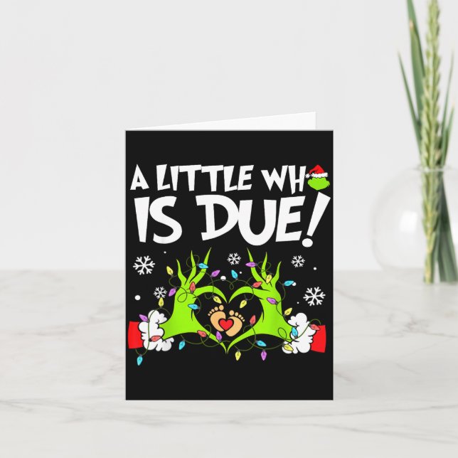 Cute A Little Who Is Due Christmas Pregnancy Annou Card (Front)