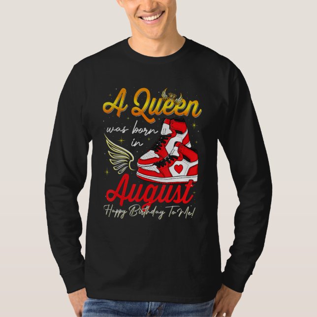 Cute A Queen Was Born In August Women Girls Sneake T-Shirt (Front)