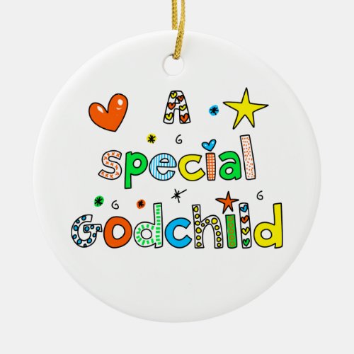 Cute A Special Godchild Text Expression Ceramic Ornament